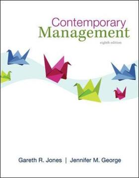 Jones / George |  Contemporary Management | Buch |  Sack Fachmedien
