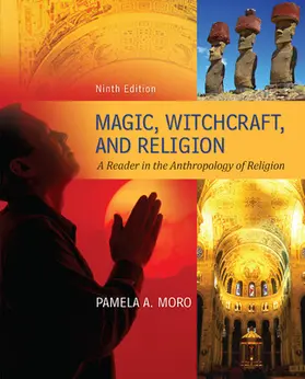 Moro / Myers |  Magic Witchcraft and Religion: A Reader in the Anthropology of Religion | Buch |  Sack Fachmedien