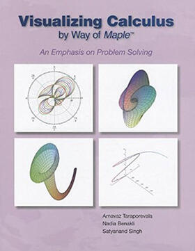 Taraporevala / Benakli / Singh |  Visualizing Calculus by Way of Maple | Buch |  Sack Fachmedien