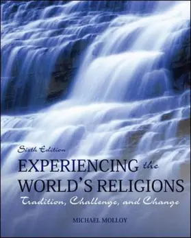 Molloy |  Experiencing the World's Religions Loose Leaf: Tradition, Challenge, and Change | Loseblattwerk |  Sack Fachmedien