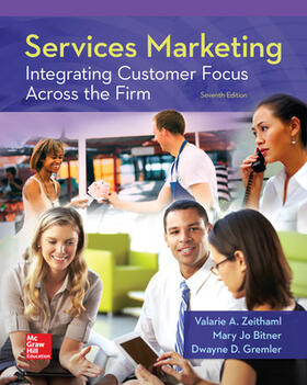 Zeithaml / Bitner / Gremler |  Services Marketing: Integrating Customer Focus Across the Firm | Buch |  Sack Fachmedien