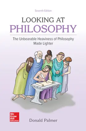 Palmer |  Looking At Philosophy: The Unbearable Heaviness of Philosophy Made Lighter | Buch |  Sack Fachmedien