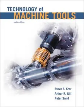 Krar / Gill / Smid |  Technology Of Machine Tools | Buch |  Sack Fachmedien