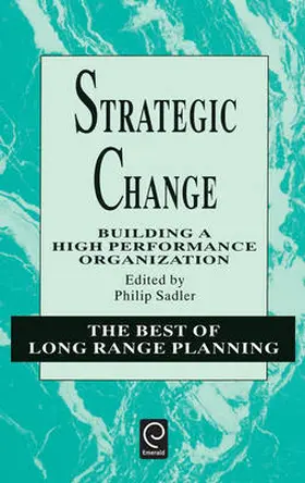 Sadler |  Strategic Change | Buch |  Sack Fachmedien