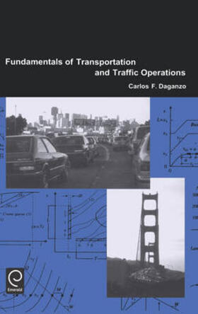 Daganzo |  Fundamentals of Transportation and Traffic Operations | Buch |  Sack Fachmedien