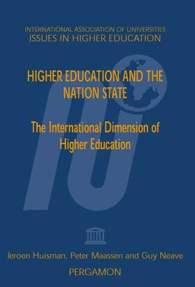 Huisman / Maassen / Neave |  Higher Education and the Nation State | Buch |  Sack Fachmedien
