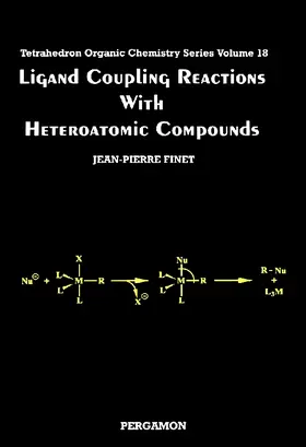  Ligand Coupling Reactions with Heteroatomic Compounds | Buch |  Sack Fachmedien