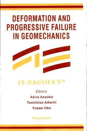 Asaoka / Adachi / Oka |  Deformation and Progressive Failure in Geomechanics | Buch |  Sack Fachmedien