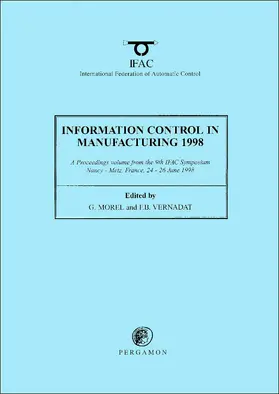 Morel / Vernadat |  Information Control in Manufacturing 1998 (2-Volume Set) | Buch |  Sack Fachmedien