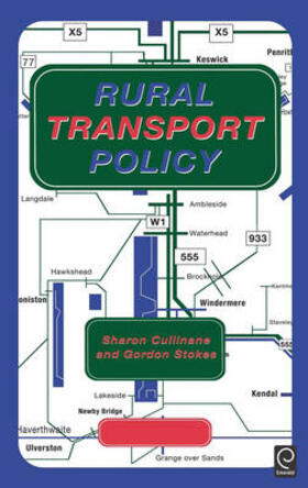 Cullinane / Stokes |  Rural Transport Policy | Buch |  Sack Fachmedien