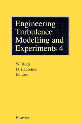 Laurence / Rodi |  Engineering Turbulence Modelling and Experiments - 4 | Buch |  Sack Fachmedien