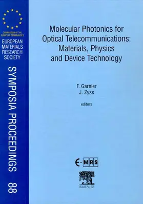 Garnier / Zyss |  Molecular Photonics for Optical Telecommunications: Materials, Physics and Device Technology | Buch |  Sack Fachmedien