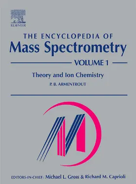 Armentrout |  The Encyclopedia of Mass Spectrometry | Buch |  Sack Fachmedien