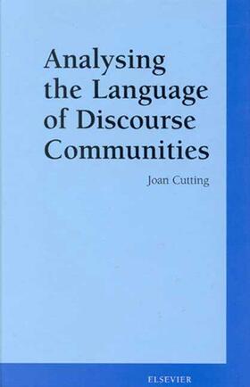 Cutting |  Analysing the Language of Discourse Communities | Buch |  Sack Fachmedien