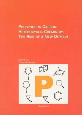 Mathey |  Phosphorus-Carbon Heterocyclic Chemistry | Buch |  Sack Fachmedien