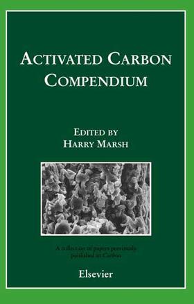 Marsh |  Activated Carbon Compendium | Buch |  Sack Fachmedien