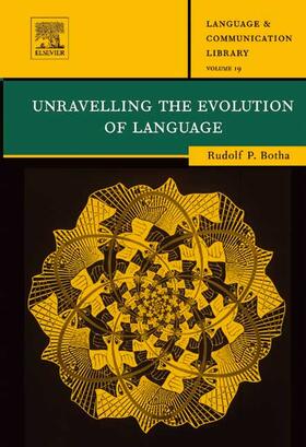 Botha |  Unravelling the Evolution of Language | Buch |  Sack Fachmedien