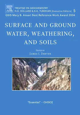 Drever |  Surface and Ground Water, Weathering, and Soils | Buch |  Sack Fachmedien