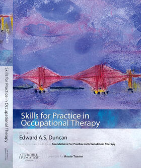 Duncan | Skills for Practice in Occupational Therapy | Buch | 978-0-08-045042-1 | sack.de