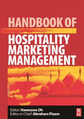 Oh |  Handbook of Hospitality Marketing Management | Buch |  Sack Fachmedien