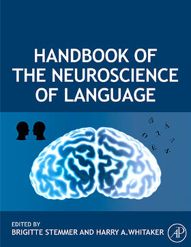 Stemmer / Whitaker |  Handbook of the Neuroscience of Language | Buch |  Sack Fachmedien