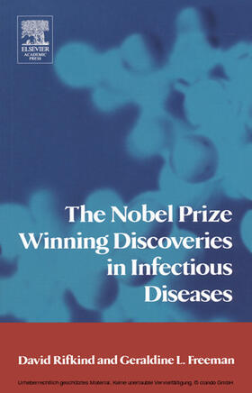 Rifkind / Freeman |  The Nobel Prize Winning Discoveries in Infectious Diseases | eBook | Sack Fachmedien