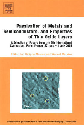 Marcus / Maurice |  Passivation of Metals and Semiconductors, and Properties of Thin Oxide Layers | eBook | Sack Fachmedien