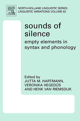 Hartmann |  Sounds of Silence: Empty Elements in Syntax and Phonology | Buch |  Sack Fachmedien