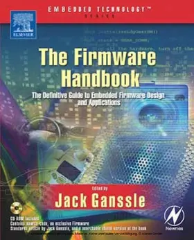 Ganssle |  The Firmware Handbook | eBook | Sack Fachmedien