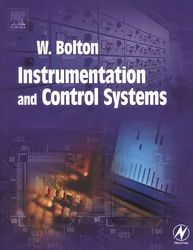 Bolton |  Instrumentation and Control Systems | eBook | Sack Fachmedien