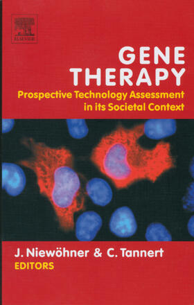 Niewöhner / Tannert |  Gene Therapy: Prospective Technology assessment in its societal context | eBook | Sack Fachmedien