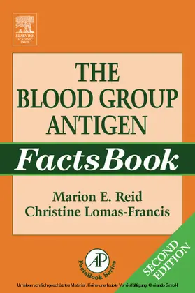 Reid / Lomas-Francis |  The Blood Group Antigen FactsBook | eBook | Sack Fachmedien