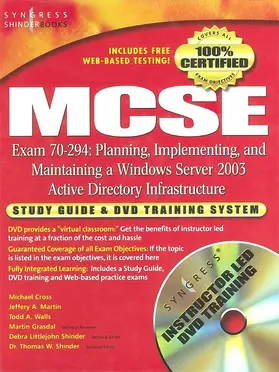 Syngress |  MCSE Planning, Implementing, and Maintaining a Microsoft Windows Server 2003 Active Directory Infrastructure (Exam 70-294) | eBook | Sack Fachmedien