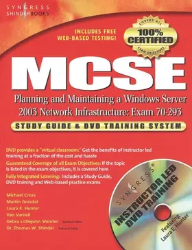 Syngress |  MCSE Planning and Maintaining a Microsoft Windows Server 2003 Network Infrastructure (Exam 70-293) | eBook | Sack Fachmedien