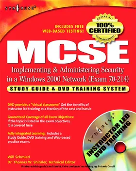 Syngress |  MCSE/MCSA Implementing and Administering Security in a Windows 2000 Network (Exam 70-214) | eBook | Sack Fachmedien