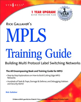 Syngress |  Rick Gallahers MPLS Training Guide | eBook | Sack Fachmedien