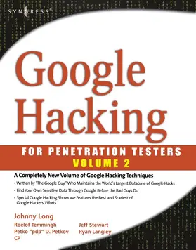 Gardner / Long / Brown |  Google Hacking for Penetration Testers | eBook | Sack Fachmedien