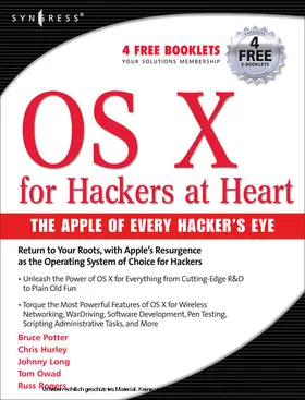 Hurley / Potter / Rogers |  OS X for Hackers at Heart | eBook | Sack Fachmedien