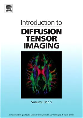 Mori |  Introduction to Diffusion Tensor Imaging | eBook | Sack Fachmedien