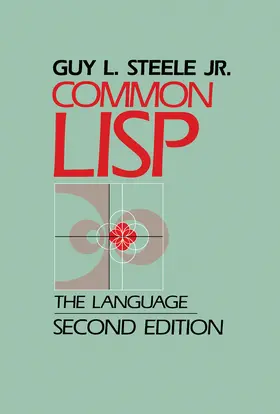 Steele |  Common LISP | eBook | Sack Fachmedien