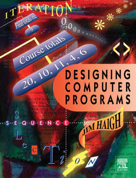 Haigh |  Designing Computer Programs | eBook | Sack Fachmedien