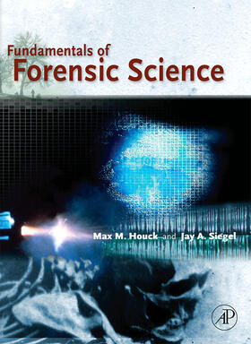 Houck / Siegel |  Fundamentals of Forensic Science | eBook | Sack Fachmedien