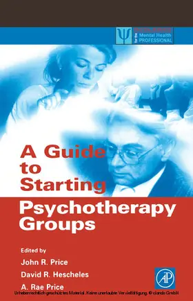 Price / Hescheles |  A Guide to Starting Psychotherapy Groups | eBook | Sack Fachmedien