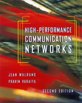 Walrand / Varaiya |  High-Performance Communication Networks | eBook | Sack Fachmedien