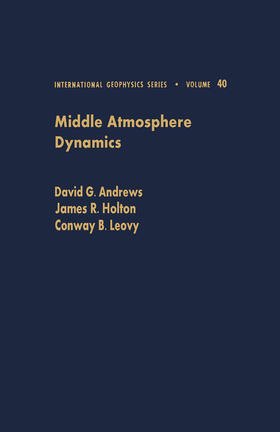 Andrews / Leovy / Holton |  Middle Atmosphere Dynamics | eBook | Sack Fachmedien