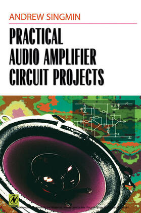 Singmin |  Practical Audio Amplifier Circuit Projects | eBook | Sack Fachmedien
