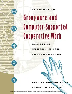 Baecker |  Readings in Groupware and Computer-Supported Cooperative Work | eBook | Sack Fachmedien