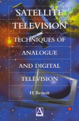 Benoit |  Satellite Television | eBook | Sack Fachmedien