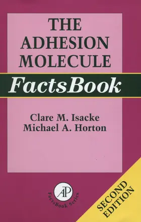 Isacke |  The Adhesion Molecule FactsBook | eBook | Sack Fachmedien