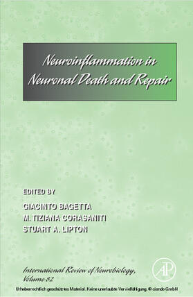 Bagetta / Lipton |  NEUROINFLAMMATION IN NEURONAL DEATH AND REPAIR | eBook | Sack Fachmedien
